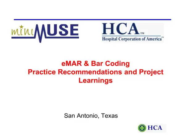 EMAR Bar Coding Practice Recommendations and Project Learnings
