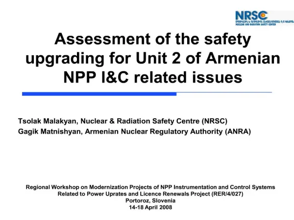 Assessment of the safety upgrading for Unit 2 of Armenian NPP IC related issues