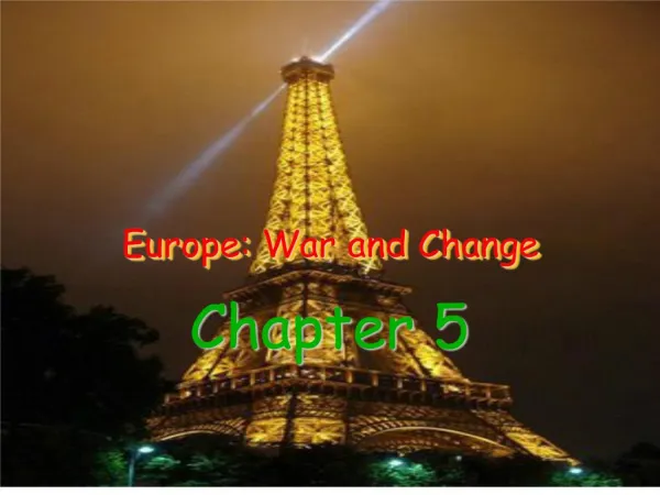 Europe: War and Change
