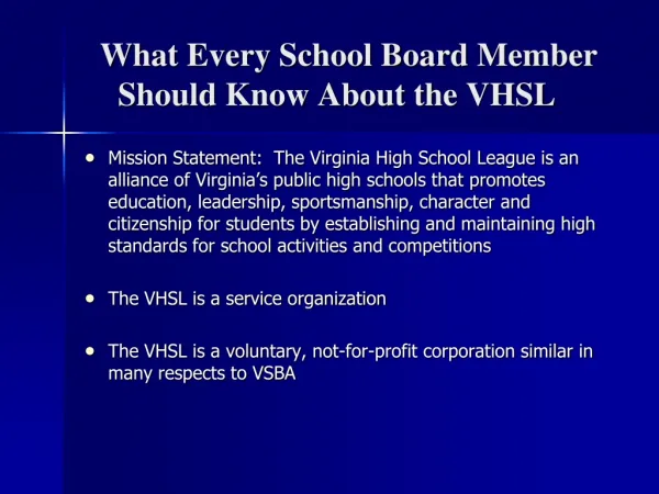 What Every School Board Member Should Know About the VHSL