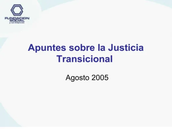 Apuntes sobre la Justicia Transicional