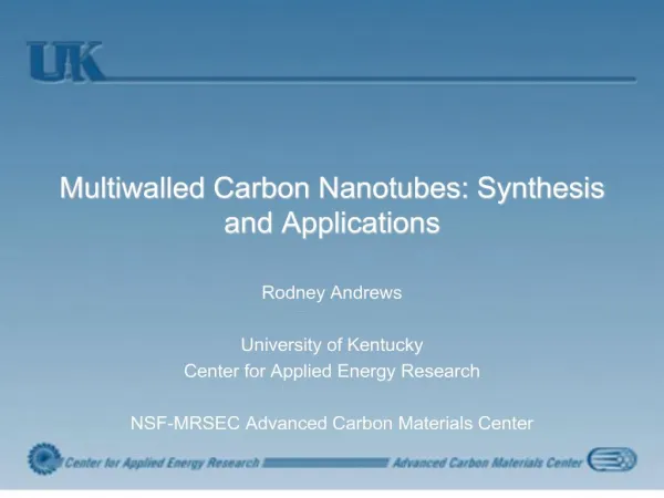 Multiwalled Carbon Nanotubes: Synthesis and Applications
