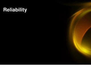 Reliability - slide 1