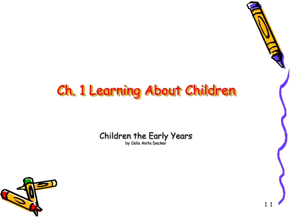 ch 1 learning about children