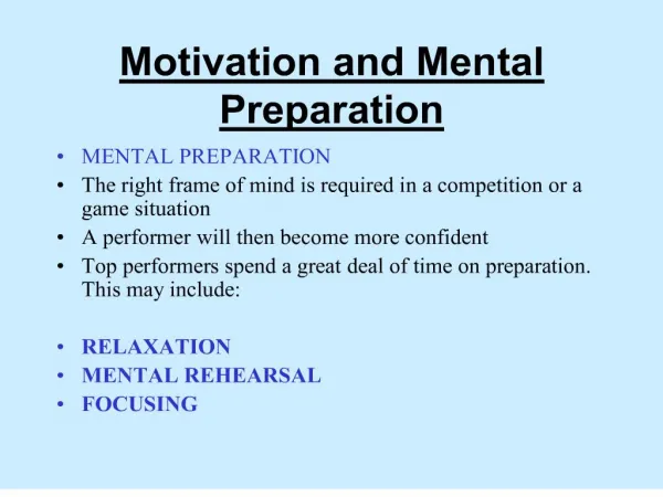 Motivation and Mental Preparation