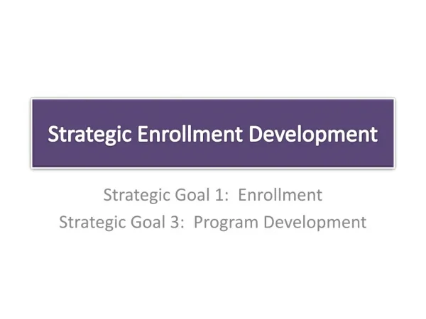 Strategic Enrollment Development