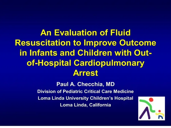 An Evaluation of Fluid Resuscitation to Improve Outcome in Infants and Children with Out-of-Hospital Cardiopulmonary Arr