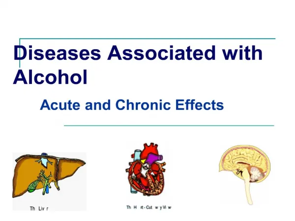 Diseases Associated with Alcohol