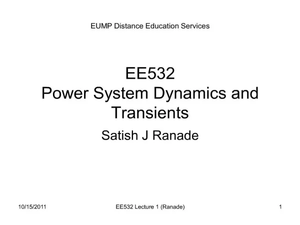 EE532 Power System Dynamics and Transients
