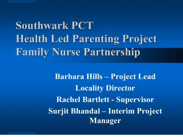 Southwark PCT Health Led Parenting Project Family Nurse Partnership