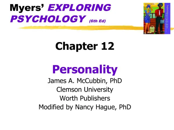 Myers EXPLORING PSYCHOLOGY 6th Ed