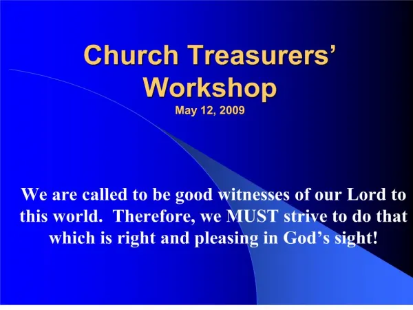 Church Treasurers Workshop May 12, 2009