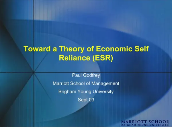 Toward a Theory of Economic Self Reliance ESR