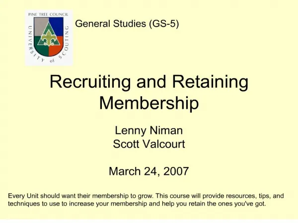Recruiting and Retaining Membership