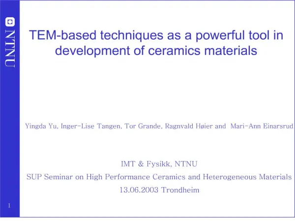 TEM-based techniques as a powerful tool in development of ceramics materials