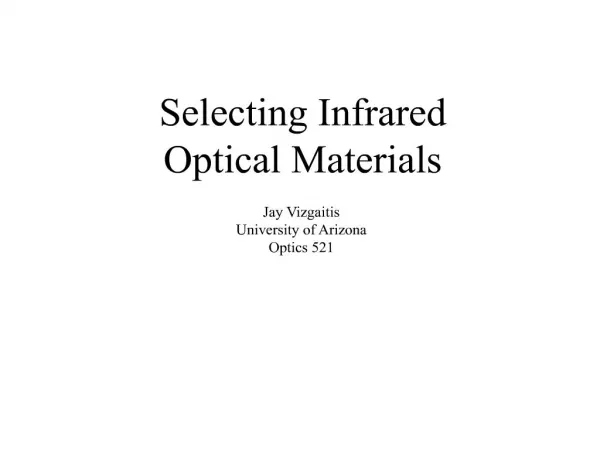 Selecting Infrared Optical Materials