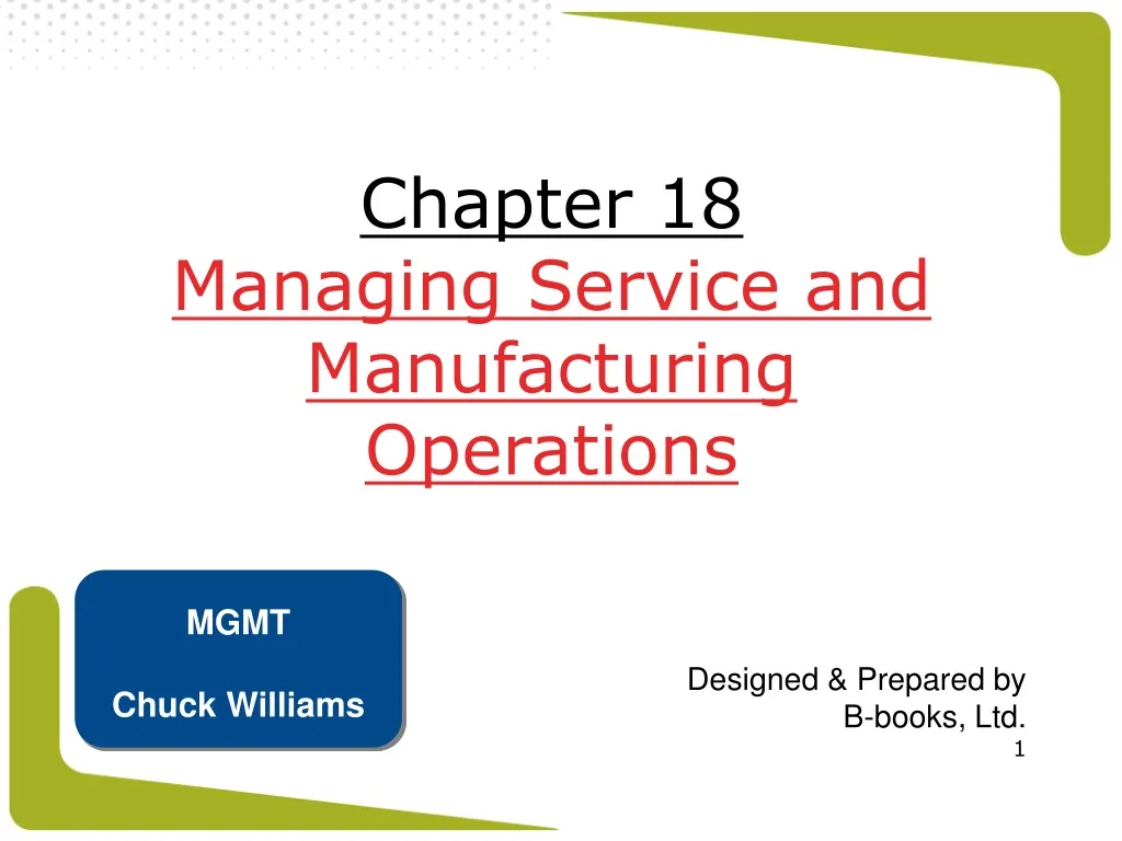 chapter 18 managing service and manufacturing operations
