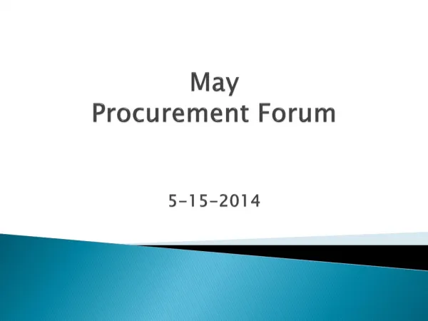 May Procurement Forum 5-15-2014