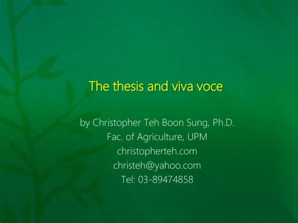 The thesis and viva voce