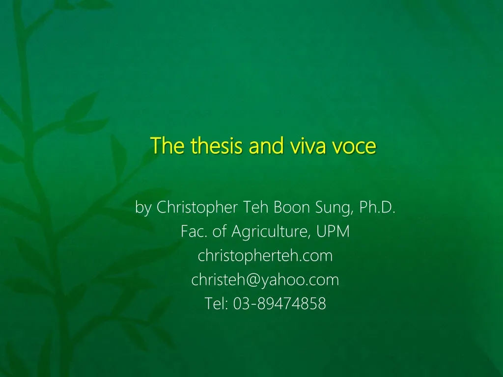 the thesis and viva voce