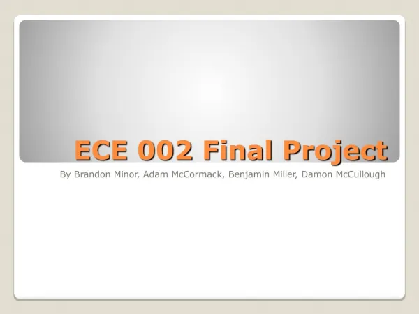ECE 002 Final Project
