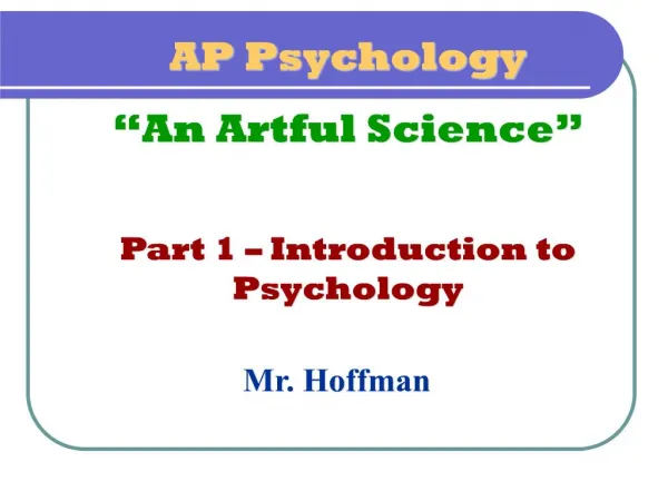 AP Psychology An Artful Science