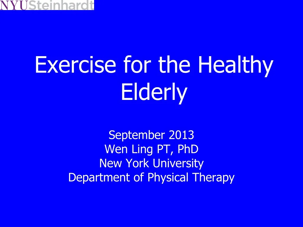 exercise for the healthy elderly