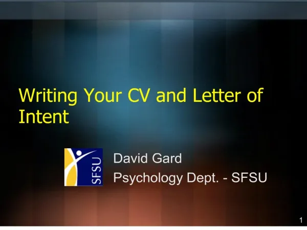 Writing Your CV and Letter of Intent