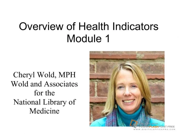 Overview of Health Indicators Module 1