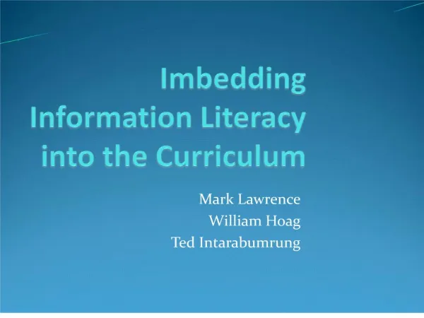 Imbedding Information Literacy into the Curriculum
