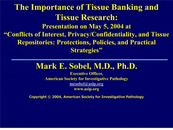 The Importance of Tissue Banking and Tissue Research ...
