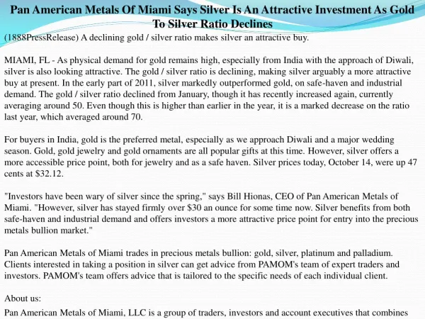 Pan American Metals Of Miami Says Silver Is An Attractive In