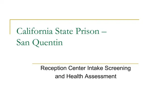 California State Prison San Quentin