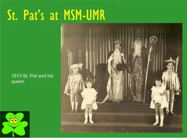 St. Pat s at MSM-UMR