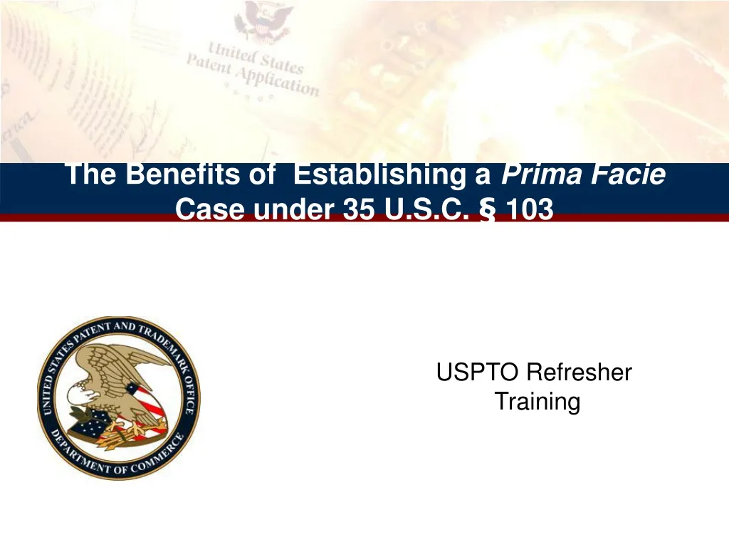 the benefits of establishing a prima facie case under 35 u s c 103