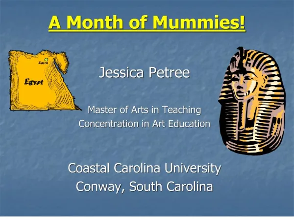 A Month of Mummies