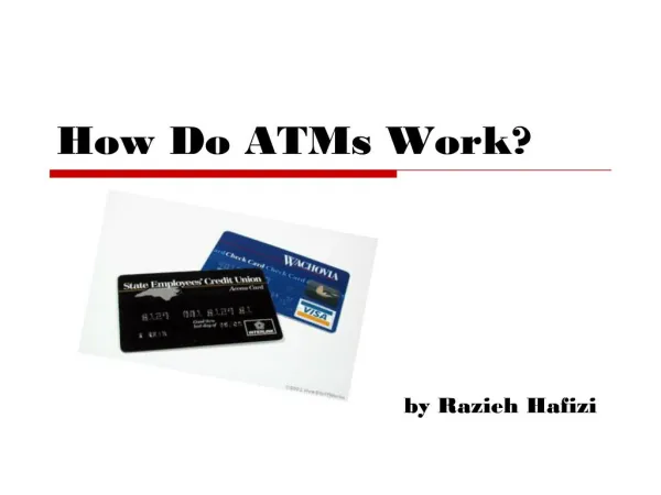 How Do ATMs Work