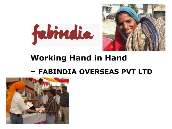 Working Hand in Hand FABINDIA OVERSEAS PVT LTD