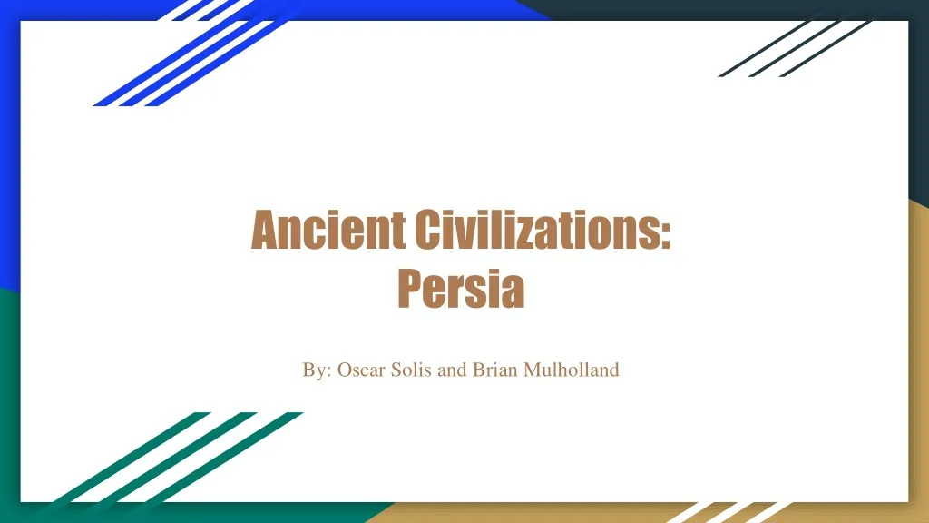 ancient civilizations persia