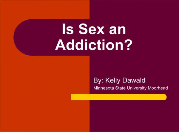 Is Sex an Addiction