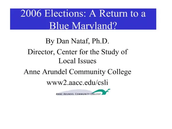 2006 Elections: A Return to a Blue Maryland