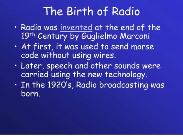 The Birth of Radio