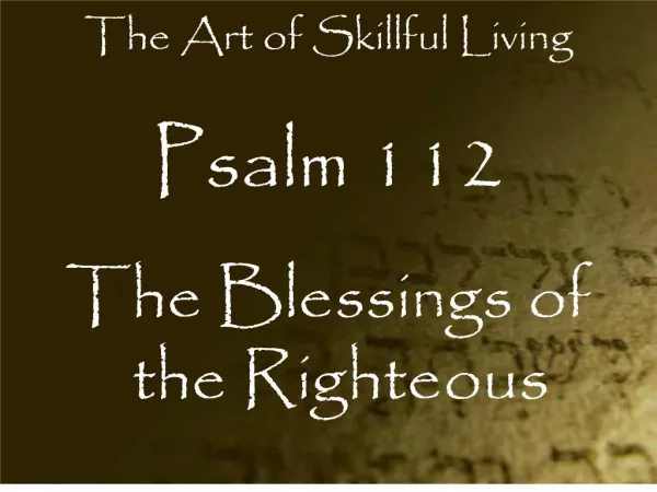 Psalm 112: The Blessings of the Righteous
