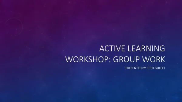 Active Learning workshop: Group Work