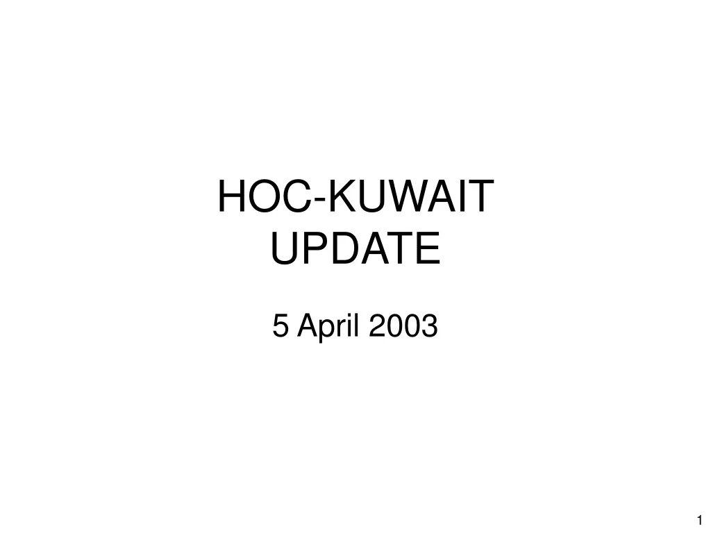 hoc kuwait update