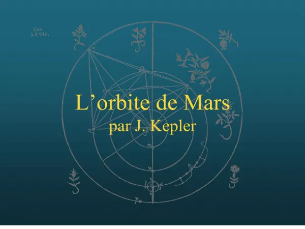 L orbite de Mars par J. Kepler