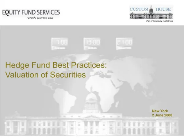 Hedge Fund Best Practices: Valuation of Securities