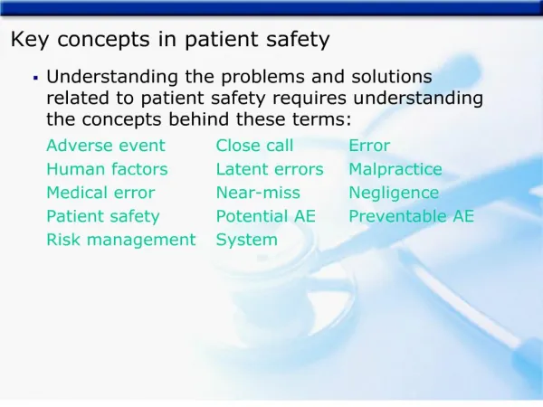 Key concepts in patient safety