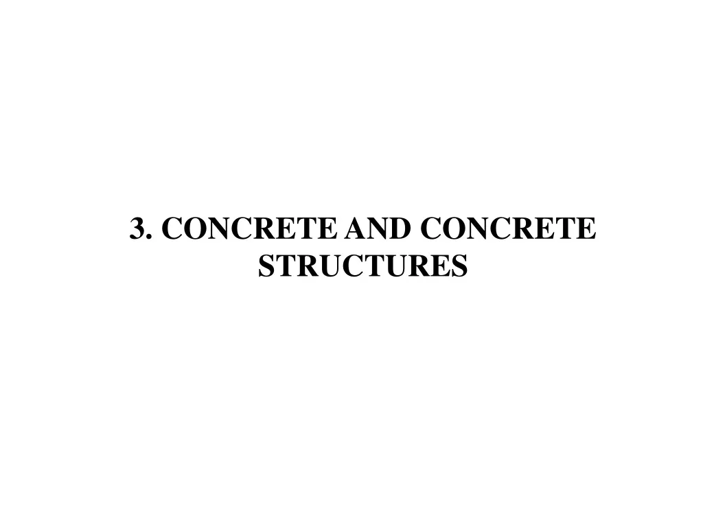 3 concrete and concrete structures