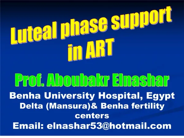 Luteal phase support in ART